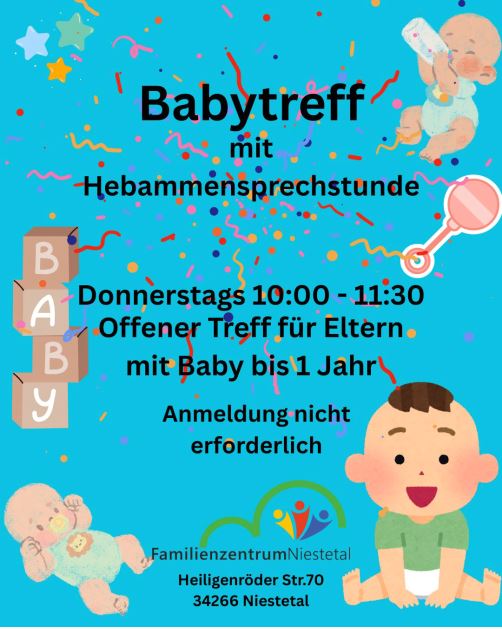 Babytreff mit Hebammensprechstunde, immer Donnerstags ab 10 Uhr.