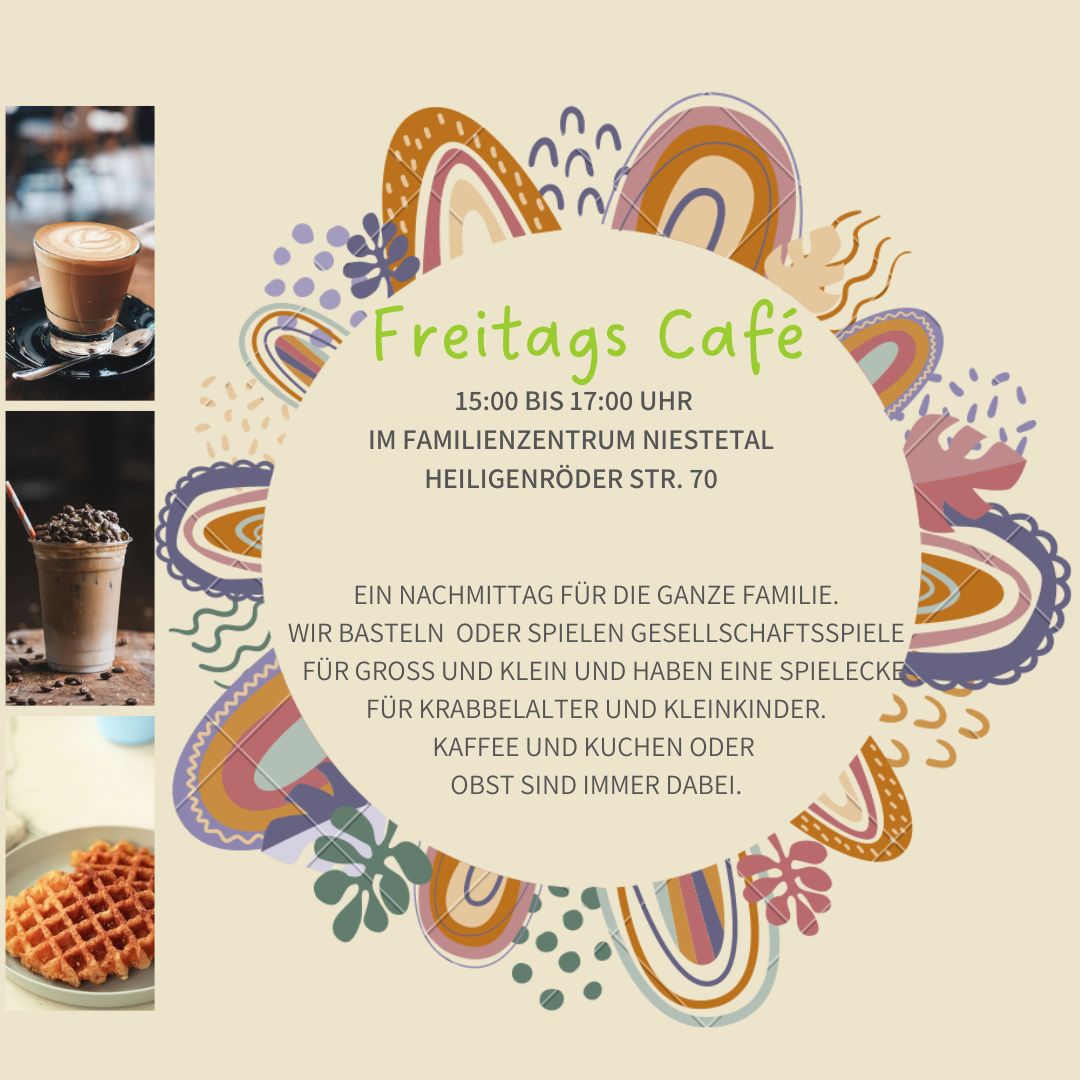Neu: Das Freitags Café für Eltern mit Kleinkindern bis ca. 3 Jahre. Zum Verknüpfen und Spielen.