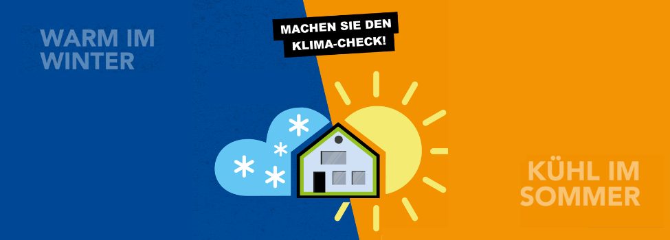Bild Klima-Check, im Winter warm, im Sommer kühl.