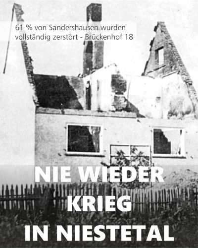 Nie wieder Krieg in Niestetal: Ein völlig zerstörtes Haus in Sandershausen nach den Bombenangriffen.