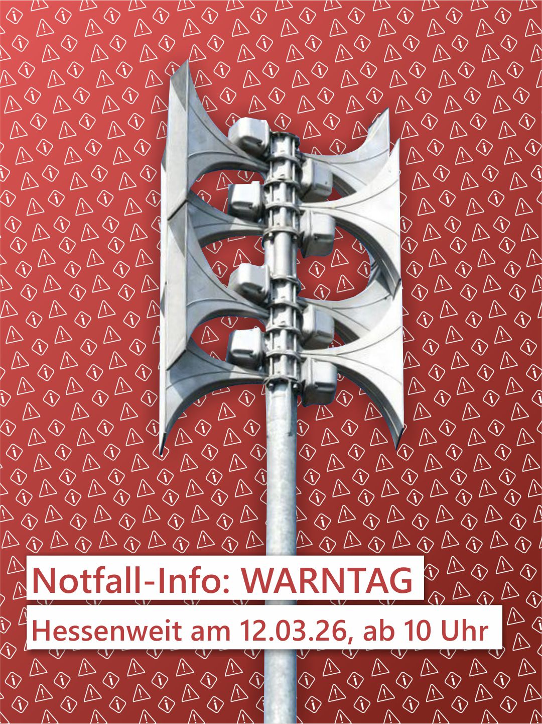 Warntag am 12. März 2026, bitte informieren Sie Ihr Umfeld über den Test.